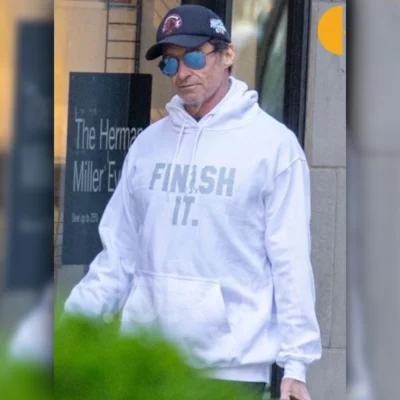 Hugh Jackman Finish It Hoodie