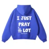 I Just Pray A Lot Dodgers Blue Hoodie