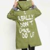 I Really Don't Care Do U Jacket