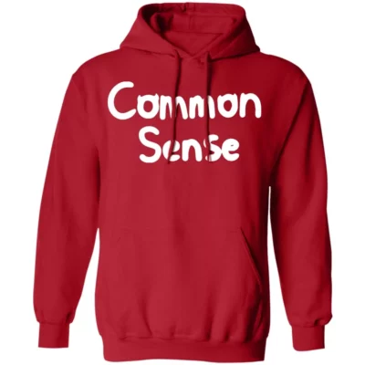 The Common Sense Hoodie 